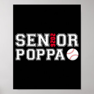 Senior poppa class of 2026 baseball dad poppa poster