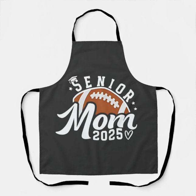 Senior Proud Mum 2025 Fantasy Football Graduate  Apron (Front)