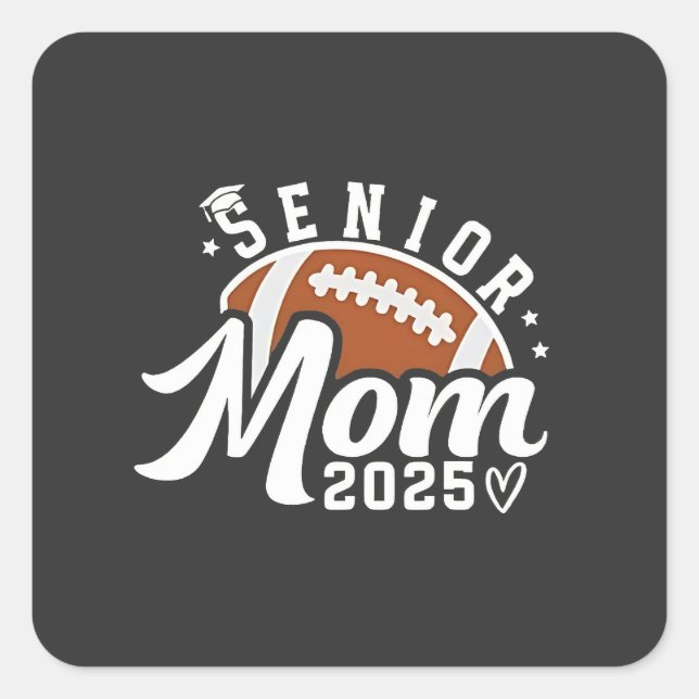 Senior Proud Mum 2025 Fantasy Football Graduate  Square Sticker (Front)
