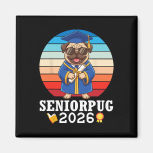 Senior Pug 2026 Cl Of School Graduation Day With D Magnet