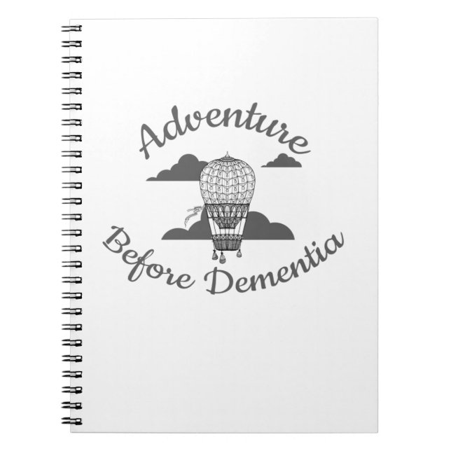 Senior Retirement Adventure Before Dementia Notebook (Front)