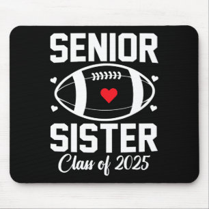 Senior Sister 2025 Football Sister Cl Of 2025 Grad Mouse Mat