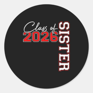 Senior sister class of 2026 proud big sis classic round sticker