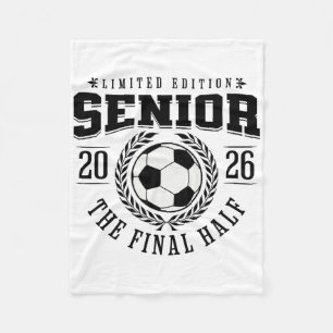 Senior Soccer 2026 The Final Half Fleece Blanket