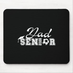 Senior Soccer Dad 2026 Cl Of 2026 Grad Soccer Dad Mouse Mat