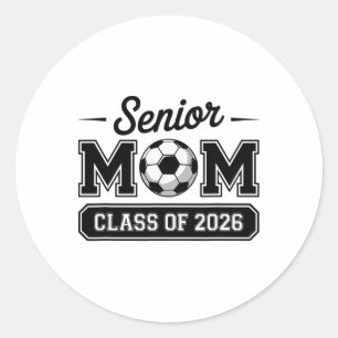 Senior Soccer Mom Cl Of 2026 Pride Classic Round Sticker