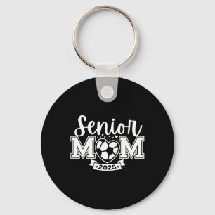 Senior Soccer Mum Cl Of 2025 Player Graduation Sen Key Ring