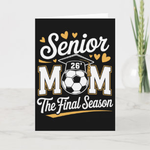 Senior Soccer Mum Cl Of 2026 _1 Card