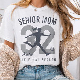 Senior Soccer Mum Shirt, The Final Season T-Shirt