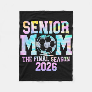 Senior Soccer Mum The Final Season 2026 Cl 2026 Ti Fleece Blanket