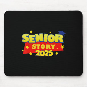 Senior Story 2025 Cl Of 2025 Back To School Mouse Mat
