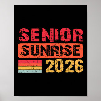 Senior Sunrise 2026 Cl Of 2026 Senior Graduation T Poster