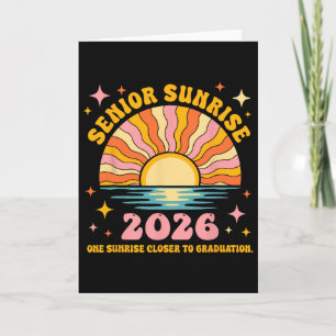 Senior Sunrise 2026 Graduation My Last First Day  Card