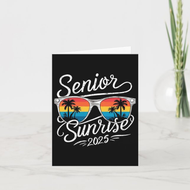 Senior Sunrise Shirts 2025 Seniors Shirt Of Cl Gra Card (Front)