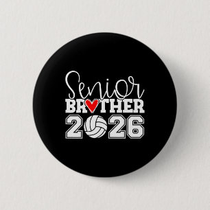 Senior Volleyball Brother 2026 Cl Of 2026 Graduati 6 Cm Round Badge