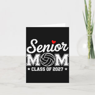 Senior volleyball mum class of 2027 graduation card