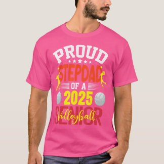 Senior Volleyball Stepdad 2025 Volleyball Senior S T-Shirt