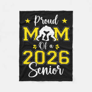 Senior Wrestling Mom 2026 Senior Mom Cl Of 2026  Fleece Blanket