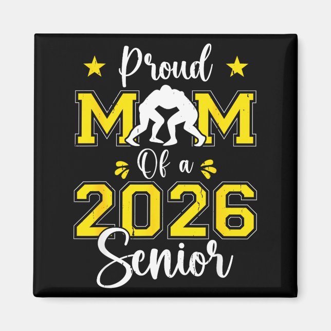 Senior Wrestling Mom 2026 Senior Mom Cl Of 2026  Magnet (Front)
