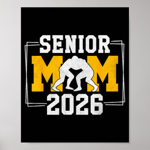 Senior wrestling mum 2026 senior mum class of 2026 poster