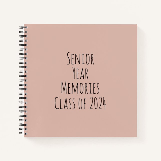 Senior Year Memories Class of 2024 Spiral Notebook (Front)