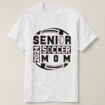 Senior Year - Soccer Mum - Class of 2024