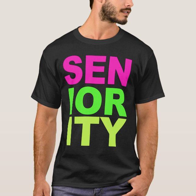 Seniority Highlighter T-Shirt (Front)