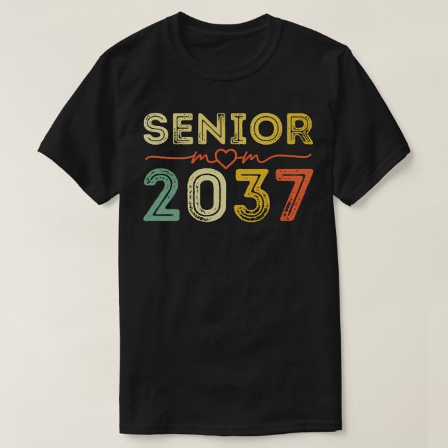 SeniorMomClassOf2037 T-Shirt (Design Front)