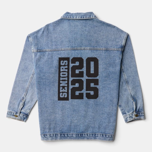 Seniors 2025: Epic Year, Iconic Style Denim Jacket (Back)