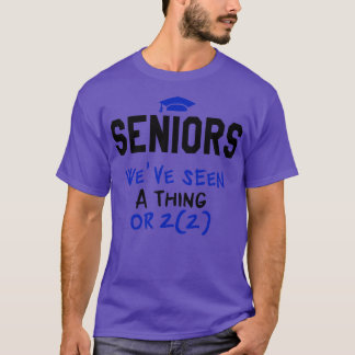 Seniors Class of 2022 19 T-Shirt
