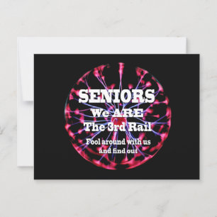 Seniors We Are The Third Rail Postcard