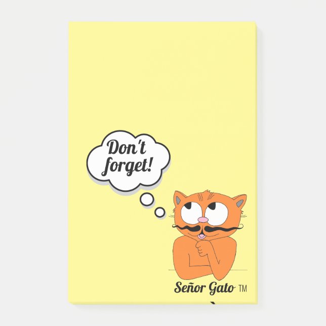 Señor Gato Cartoon Moustache Cat "Don't Forget!" Post-it Notes (Front)