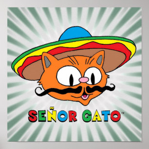 Senor Gato Cartoon Moustache Cat Poster