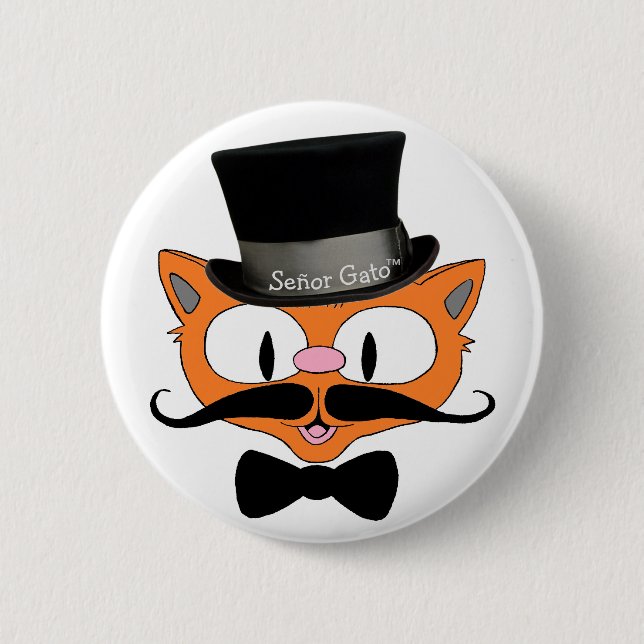 Señor Gato™ Moustache Top Hat and Bow Tie Cat 6 Cm Round Badge (Front)
