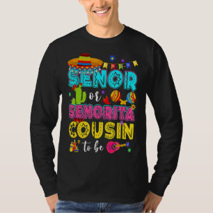 Senor Or Senorita Cousin To Be Gender Reveal Cinco T-Shirt