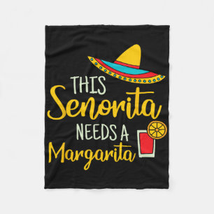 Senorita Margarita Mexican Fiesta Funny Cinco De M Fleece Blanket