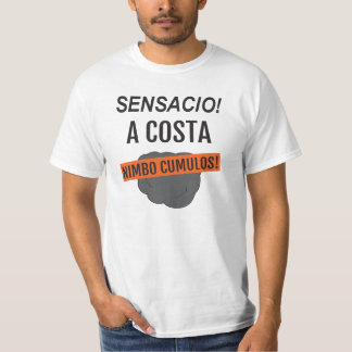 Sensacio! Costa - Nimbo Cumulos! t-shirt