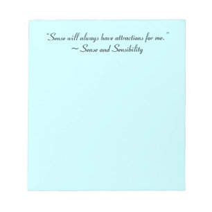 Sense Will Always Attract Me Jane Austen Quote Notepad