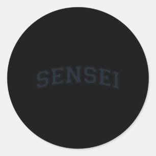 Sensei Martial Arts Teacher Karate Instructor - Bl Classic Round Sticker