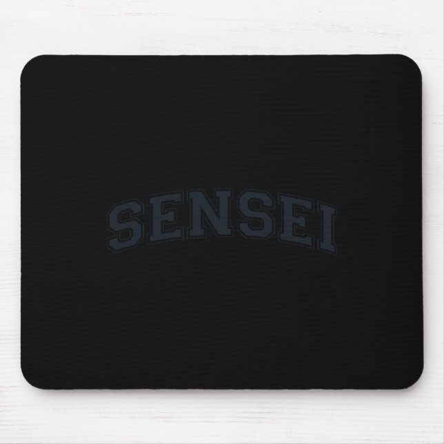 Sensei Martial Arts Teacher Karate Instructor - Bl Mouse Mat (Front)