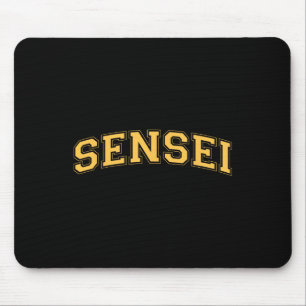 Sensei Martial Arts Teacher Karate Instructor - Ye Mouse Mat