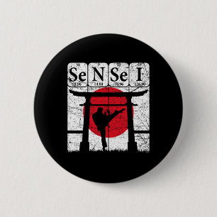 Sensei Periodic Table Elements Martial Arts Japane 6 Cm Round Badge