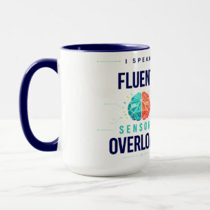 Sensory Overload   Modern Neurodivergent Awareness Mug