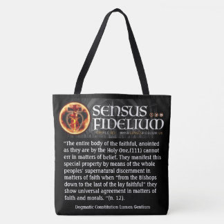 Sensus Fidelium Catholic "Sense of the Faithful" Tote Bag