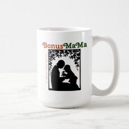 Sentimental Bonus MaMa Gift Coffee Mug