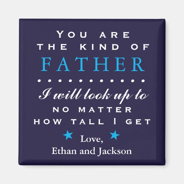 Sentimental Father's Day or Birthday Magnet (Front)