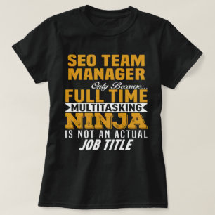 SEO Team Manager T-Shirt