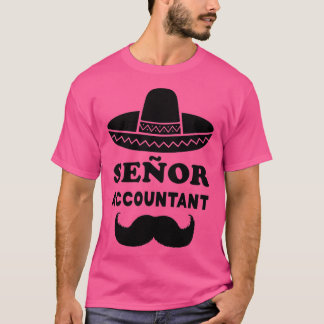 Seor Accountant Pun Gift for Senior Accountants 2 T-Shirt