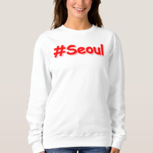 "#Seoul" Cute Design. Buy Now Sweatshirt
