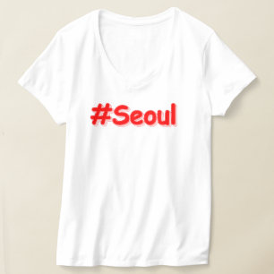 "#Seoul" Cute Design. Buy Now T-Shirt